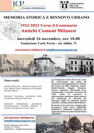 Memoria storica e rinnovo urbano. 1923-2023 verso il centenario antichi comuni milanesi